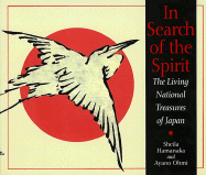 In Search of the Spirit: The Living National Treasures of Japan - Ohmi, Ayano