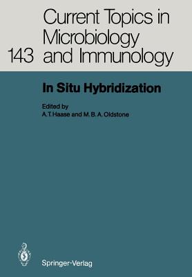 In Situ Hybridization - Haase, Ashley T (Editor), and Oldstone, Michael B a (Editor)