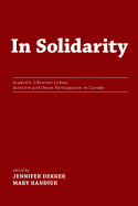 In Solidarity: Academic Librarian Labour Activism and Union Participation in Canada