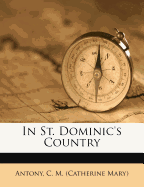 In St. Dominic's Country