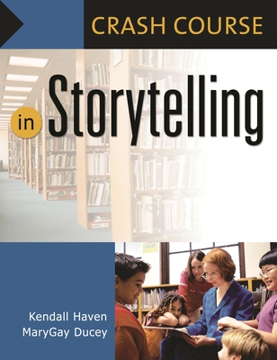 In Storytelling - Haven, Kendall, and Ducey, Marygay