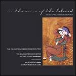 In the arms of the beloved: Music of Richard Danielpour