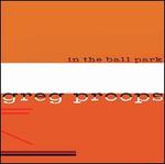 In the Ballpark