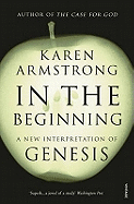 In the Beginning: A New Interpretation of Genesis