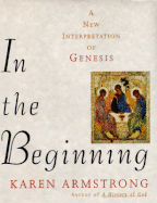 In the Beginning: A New Interpretation of Genesis