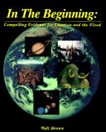 In the Beginning-Compelling Evidence