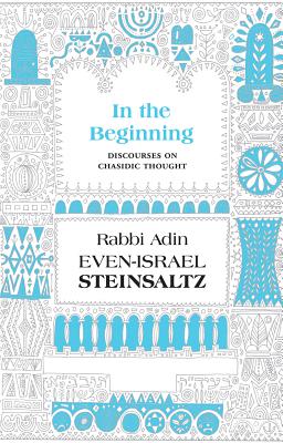 In the Beginning - Steinsaltz, Adin, Rabbi