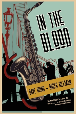 In The Blood - Hoing, David, and Hileman, Roger