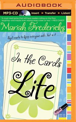 In the Cards: Life - Fredericks, Mariah, and Galvin, Emma (Read by)