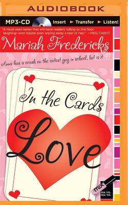 In the Cards: Love - Fredericks, Mariah, and Galvin, Emma (Read by)
