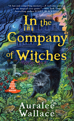 In the Company of Witches - Wallace, Auralee