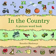 In the Country: A Picture Word Book