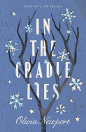 In the Cradle Lies: Volume 2