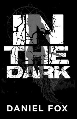 In The Dark - Fox, Daniel