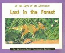 In the Days of Dinosaurs: Lost in the Forest: Individual Student Edition Orange (Levels 15-16)