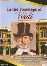 In the Footsteps of Verdi