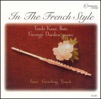 In the French Style - George Darden (piano); Trudy Kane (flute)