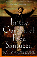 In the Garden of Papa Santuzzu