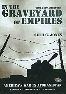 In the Graveyard of Empires: America's War in Afghanistan