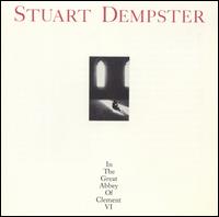 In the Great Abbey of Clement VI - Stuart Dempster