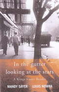 In the Gutter-- Looking at the Stars: A Literary Adventure Through Kings Cross