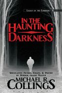 In the Haunting Darkness