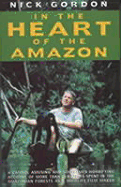 In the Heart of the Amazon