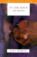 In the Hour of Signs