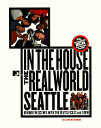 In the House: MTV's the Real World: Seattle