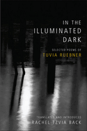 In the Illuminated Dark