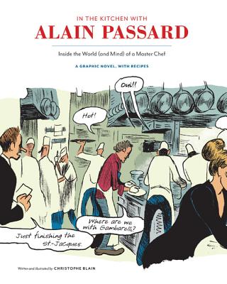 In the Kitchen with Alain Passard - 