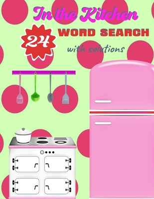 In the Kitchen: Word Search - Marsh, S