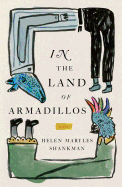 In the Land of Armadillos: Stories