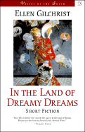 In the Land of Dreamy Dreams - Gilchrist, Ellen