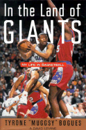 In the Land of Giants: My Life in Basketball - Levine, David, PhD, PT