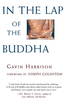 In the Lap of the Buddha - Goldstein, Joseph (Foreword by), and Harrison, Gavin