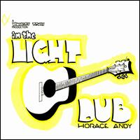 In the Light Dub - Horace Andy