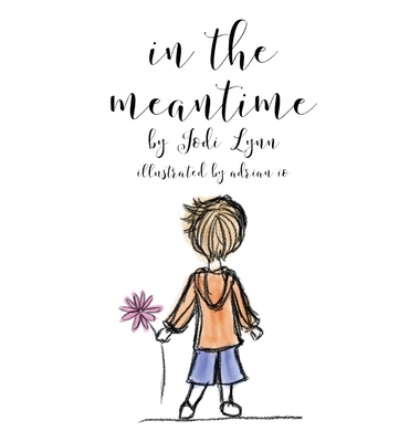 in the meantime - Lynn, Jodi