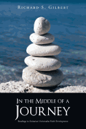 In the Middle of a Journey: Readings in Unitarian Universalist Faith Development