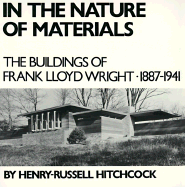 In the Nature of Materials - Henry-Russell Hitchcock