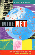 In the Net: A Guide for Activists