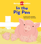 In the Pig Pen - Stockland, Patricia M