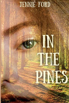 In The Pines - Ford, Jennie