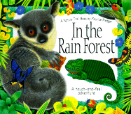 In the Rain Forest: A Maurice Pledger Nature Trail Book: Touch-And-Feel Adventure
