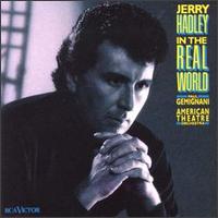 In the Real World - Jerry Hadley
