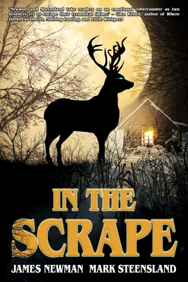 In The Scrape - Steensland, Mark, and Newman, James