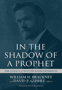 In the Shadow of a Prophet