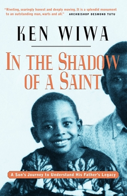 In the Shadow of a Saint - Wiwa, Ken