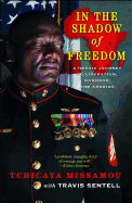 In the Shadow of Freedom: A Heroic Journey to Liberation, Manhood, and America