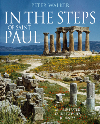 In the Steps of Saint Paul - Walker, Peter